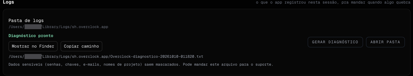 Diagnóstico pronto com os botões Mostrar no Finder e Copiar caminho