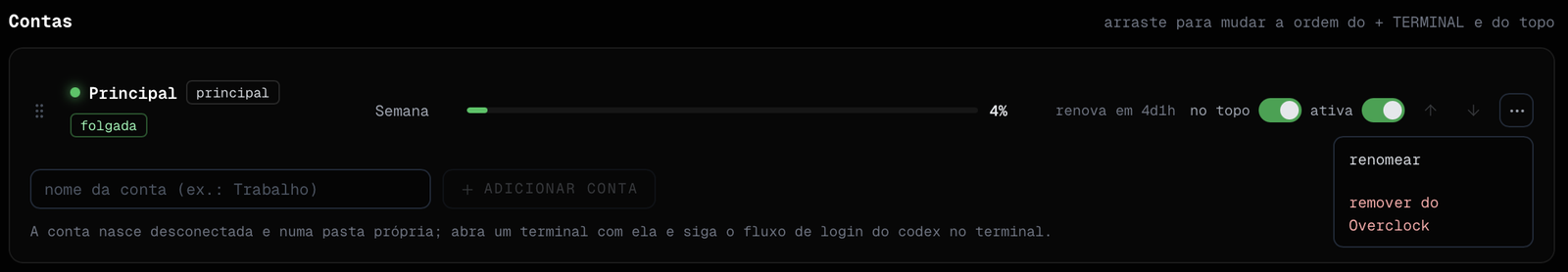 Conta principal com o menu ⋯ aberto, mostrando renomear e remover do Overclock